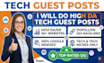 build powerful tech backlinks with premium tech guest post