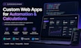 build a custom web app for automation, dashboards or calculations