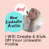 create your linkedin profile
