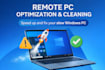 speed up your slow windows PC remotely
