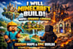 build custom minecraft maps spawns lobbies servers