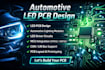 do custom automotive led pcb for headlights, tail lights and lighting module