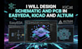 design schematic and pcb in easyeda kicad and altium