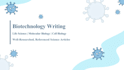 write professional biology and biotechnology articles