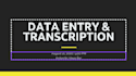 provide professional data entry and transcription services