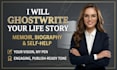 ghostwrite engaging memoir, biography, autobiography, self help book bookwriting