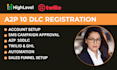 do twilio, dialpad, a2p 10dlc registration, IVR and fix SMS issues