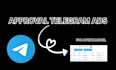 create telegram bot and telegram channel for approval telegram ads, telegram
