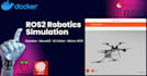 develop ros2 robots with gazebo simulation, nav2, moveit2, and ai vision