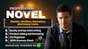 ghostwrite, edit or format a powerful novel, stories, memoir