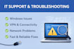 fix IT issues, troubleshoot windows and network problems