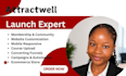 be your attractwell launch expert, online course, learndash, canvas lms
