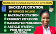 increase google scholar citations, write backdated and publish research articles
