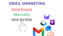 send emails manually one by one