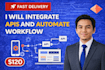 integrate apis and automate workflow