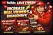 do your youtube live stream increase real viewers and engagement