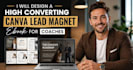 design a high converting canva lead magnet ebook for coaches