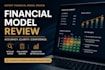 review your financial model and provide expert insights