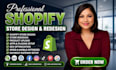 shopify store design shopify store redesign shopify website design shopify store