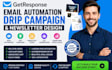 setup getresponse email automation drip campaign newsletter design email setup
