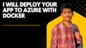 deploy your app to azure with docker