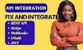 fix API integration rest API graphql stripe paypal oauth jwt webhook automation