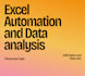 excel automation and spread sheet analysis