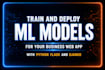 train and deploy ml models using python flask and django integration