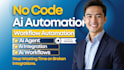 create nocode ai automation workflows and ai agents for business task automation