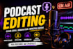 profesionally edit your podcast