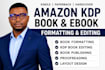do book editing and formatting, developmental editing, amazon KDP formatting
