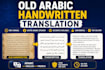 transcribe and translate old arabic handwritten manuscripts