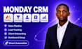 do monday com monday CRM monday automation project management as monday expert