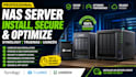 install, configure, secure and optimize nas server synology, truenas, ugreen