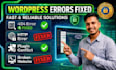 fix wordpress errors, bugs and security issues fast and professionally