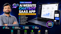 develop ai website, saas app, chatbot, custom software and web application