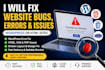 fix website bugs, errors and issues on wordpress or HTML sites