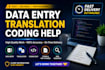 do data entry, typing, translation and fix simple coding tasks