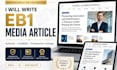 write and publish your article on major sites for eb1 media coverage