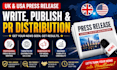 write UK USA press release publish pr distribution submit press release writing