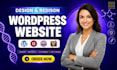 design, redesign wordpress website and develop a professional business website