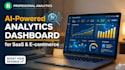 build ai powered analytics dashboard for ecommerce business