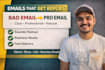 rewrite your emails to sound professional and clear