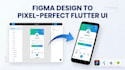 convert figma to a pixel perfect flutter UI