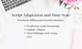 write and time sync english scripts for localization
