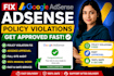 fix adsense issues and optimize your website for approved
