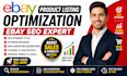 do ebay product listing optimization ebay seo and ebay listing expert
