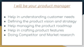be your product manager