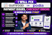 fix gumroad or podia payment issues, checkout errors and mobile bugs fast