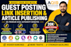 do guest post with do follow link on high traffic and da sites